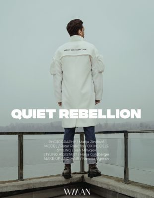 WANNABE MAN EDITORIJAL: QUIET REBELLION