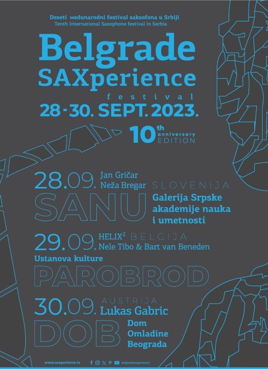 BELGRADE SAXPERIENCE - jubilarni 10. Međunarodni festival saksofona u Srbiji